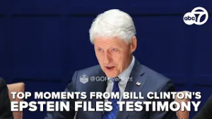 Top 10 moments: Bill Clinton's deposition on the Epstein Files