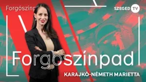 Forgószínpad- Szeged, Szombathely, Székesfehérvár, Veszprém - 2026.01.30.