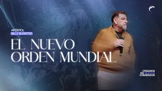 Apostle Billy Bunster - The New World Order