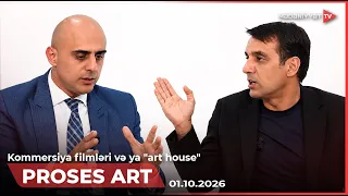 Proses art - Kommersiya filmləri və ya "art house" | 01.10.2026