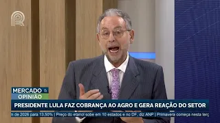 OPINION | Lula demands support from the agribusiness sector and statement sparks backlash