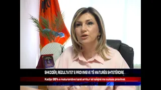 SHKODËR, REZULTATET E PROVIMEVE TË MATURËS SHTETËRORE