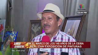 En el marco del 149 aniversario de La Ceiba realizan exposición de arte en el Palacio Municipal