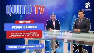 QUITO TV INTERVIEW SEPTEMBER 14, 2026 Pedro Galindo Proinco Case Creditors' Board