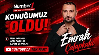 Candid revelations from Emrah Çalapkulu! | Number1 exclusive interview