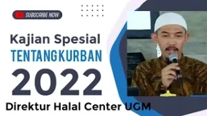 Kajian Penting Seputar Kurban Saat Hari Raya Idul Adha 2022