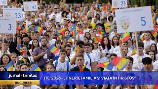 ITO 2026 - „Tinerii, Familia și Viața în Hristos”