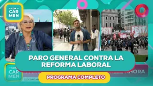 Paro general contra la reforma laboral  | #ConCarmen Completo  - 19/02 - El Nueve