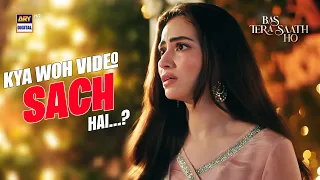 Tum Darr kar kamre mein chupp jaoge 😱💔 | Bas Tera Saath Ho | ARY Digital Drama