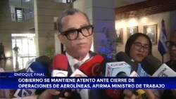Final Focus | Government monitoring airline operation closures, says Minister of Labor