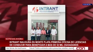 INTRANT inaugurates first driver's license office in Monte Plata