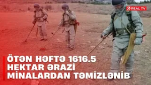 Ötən həftə 1616.5 hektar ərazi minalardan təmizlənib