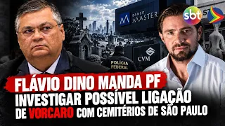 Flávio Dino orders Federal Police to investigate Vorcaro's possible ties to São Paulo cemeteries