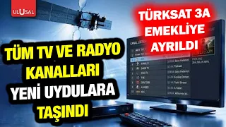 TV and radio frequencies have changed! TÜRKSAT 3A has retired, the TÜRKSAT 4A era has begun