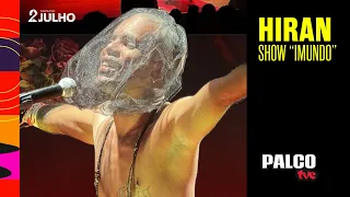 HIRAN APRESENTA SHOW "IMUNDO" | PALCO TVE 12/09/2026