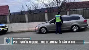 POLIȚIȘTII ÎN ACȚIUNE- 100 DE AMENZI ÎN CÂTEVA ORE