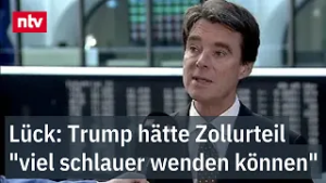 Lück: Trump hätte Zollurteil "viel schlauer wenden können" | ntv