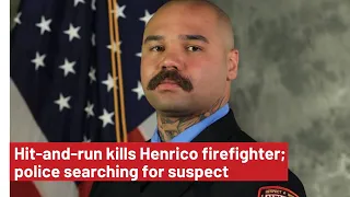 Virginia State Police looking for driver who killed fireman