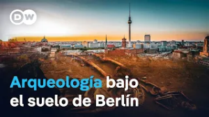 Berlín bajo tierra: hallazgos medievales en pleno centro urbano