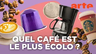 Café filtre ou capsule ? | Écolo mon cul ! | ARTE