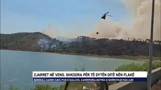 Zjarret në vend. Shkodra për të dytën ditë nën flakë