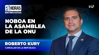 Ecuador's foreign policy is based on fighting crime | Interview with Roberto Kury