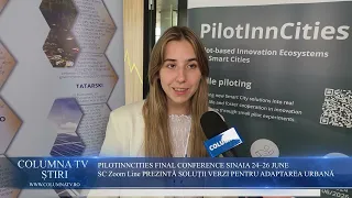 PILOT IN CITIES FINAL CONFERENCE SINAIA - SC Zoom Line PRESENTS GREEN SOLUTIONS FOR URBAN ADAPTATION