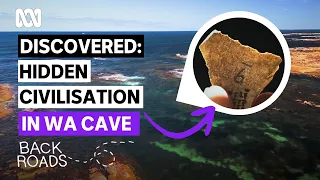 This cave holds the hidden clues to an ancient civilisation | Back Roads | ABC Australia