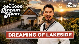 Searching for the Best Lakeside Properties - Hour Long Compilation | My Lottery Dream Home | HGTV