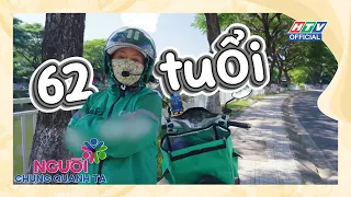 NGƯỜI CHUNG QUANH TA | TẬP 40 | Người phụ nữ giữ tinh thần lạc quan giữa những ngày mưu sinh