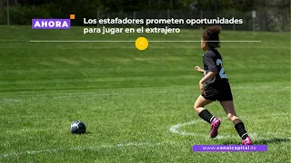 Falsos empresarios estarían engañando a jugadores de fútbol con ofertas fraudulentas | Seguridad