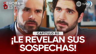 Señora del Destino: Víctor and Emilia warn Reynaldo about Adrián (Episode n° 80)