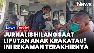 TERUNGKAP! Rekaman Terakhir Jurnalis saat Liputan Erupsi Anak Krakatau Sebelum Hilang Kontak