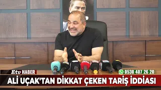 Ali Uçak'tan Dikkat Çeken TARİŞ İddiası