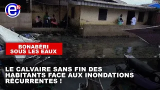 BONABÉRI SOUS LES EAUX : LE CALVAIRE SANS FIN DES HABITANTS FACE AUX INONDATIONS RÉCURRENTES !
