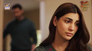 Toota Huwa Dil Episode 56 | BEST SCENE | Nazish Jahangir | Agha Ali | ARY Digital