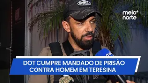 Polícia prende homem com alto grau de periculosidade em Teresina | Meio Norte