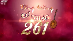 Trailer | Vầng Trăng Cổ Nhạc - Thành Phố Mùa Xuân | Lần thứ 261 