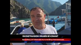 RIKONSTRUKSIONI I RRUGËS SË KOMANIT