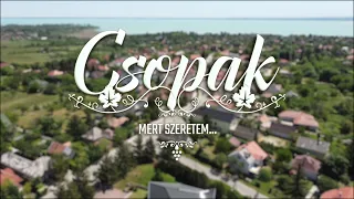 Csopak mert szeretem 2026 -nyár