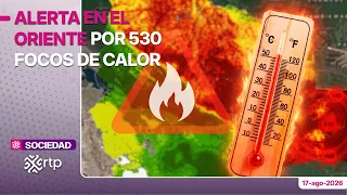 ALERT IN THE EASTERN REGION DUE TO 530 HOTSPOTS
