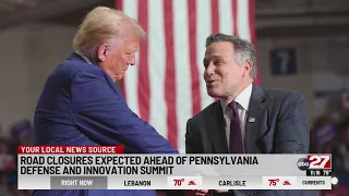 Road closures expected ahead of Pennsylvania Defense and Innovation Summit