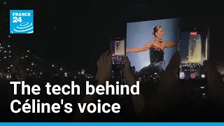 Behind the scenes of Céline Dion's high-tech comeback • FRANCE 24 English