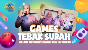 Games Tebak Surah,  Evano Keukeuh Jawab #hafizindonesia2026