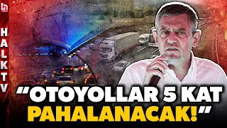 Fierce outburst from Özgür Özel regarding bridges and highways! “They will be collecting tribute ...