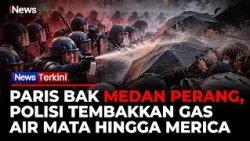 DEMO PEMERINTAH PRANCIS CHAOS! Polisi Pukul Mundur Demonstran dengan Gas Air Mata | iNews Terkini