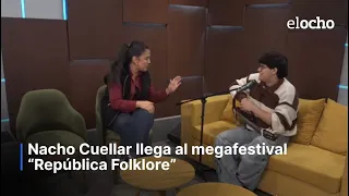 NACHO CUELLAR LLEGA AL MEGAFESTIVAL "REPÚBLICA FOLKLORE"