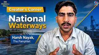 DD Morning Show | Creator's Corner | National Waterways | The Pamphlet