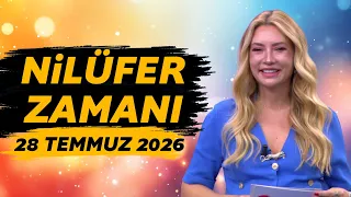 Nilüfer Zamanı 28 Temmuz 2026
