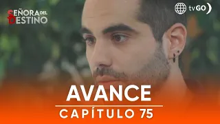 Señora del Destino: ¿Isabel y Eduardo estarán juntos? (AVANCE Capítulo n° 75)